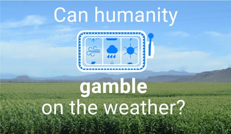 Can Humanity Gamble on the Weather? - From Rainfed to Irrigated Agriculture